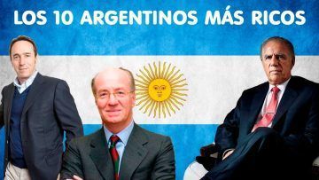LOS-10-ARGENTINOS-MÁS-RICOS-2019