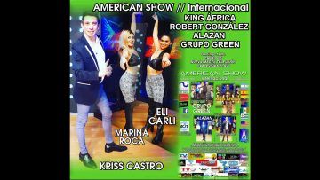 AMERICAN-SHOW-GRUPO-GREEN-KING-ÁFRICA-ALAZAN-ROBERT-GONZALEZ-23-de-agosto-de-2020