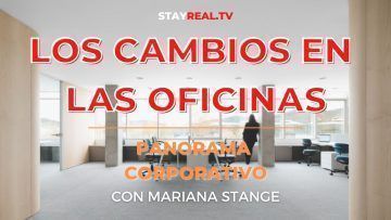 LOS-CAMBIOS-EN-LAS-OFICINAS-Panorama-Corporativo-con-Mariana-Stange