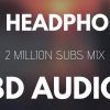 8D-Music-Mix-⚡-Best-8D-Audio-Songs-2-Million-Special