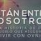 Especial-TN-Están-entre-nosotros