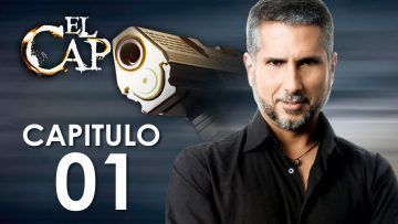 El-Capo-Capitulo-1