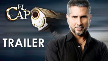 Trailer-El-Capo-Así-comenzó-todo